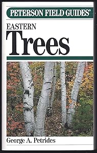 Eastern Trees (Peterson Field Guides) by George A. Petrides