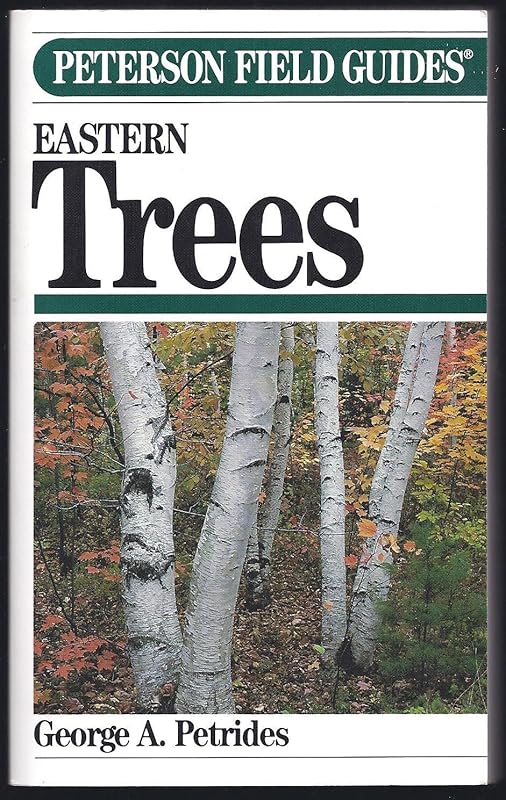 Eastern Trees (Peterson Field Guides) by George A. Petrides