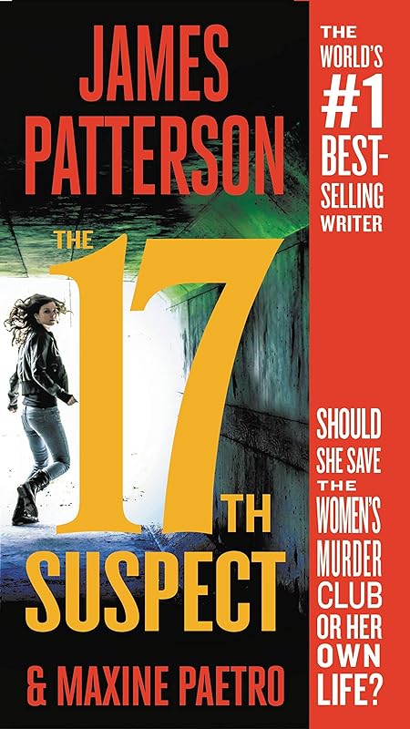 The 17th Suspect (A Women's Murder Club Thriller) by James Patterson
