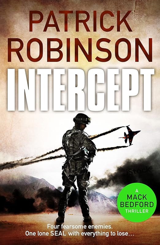 Intercept (The Mack Bedford Military Thrillers) by Patrick Robinson