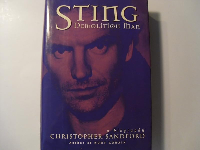 Sting: Demolition Man by Christopher Sandford