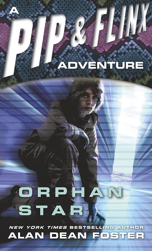 Orphan Star (Adventures of Pip & Flinx) by Alan Dean Foster