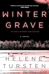 Winter Grave (An Embla Nyström Investigation Book 2)