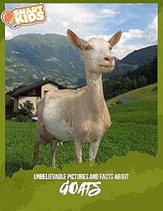 Unbelievable Pictures and Facts About Goats