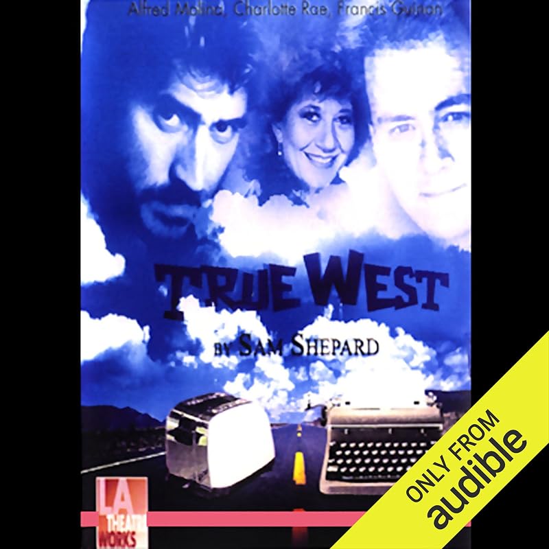 True West by Sam Shepard