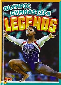 Olympic Gymnastics Legends (Olympic Greats)