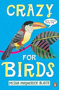 Crazy for Birds