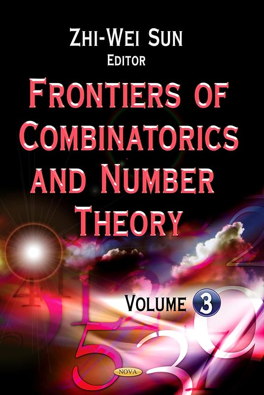 Frontiers of Combinatorics and Number Theory by Zhi-Wei Sun