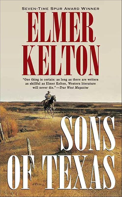 Sons of Texas by Elmer Kelton