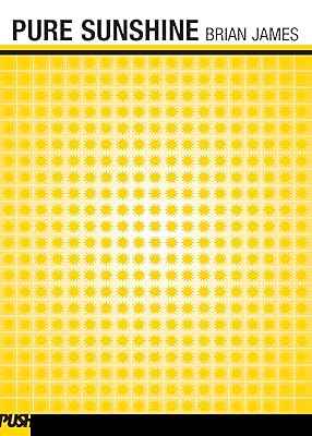 Pure Sunshine (Push Fiction)