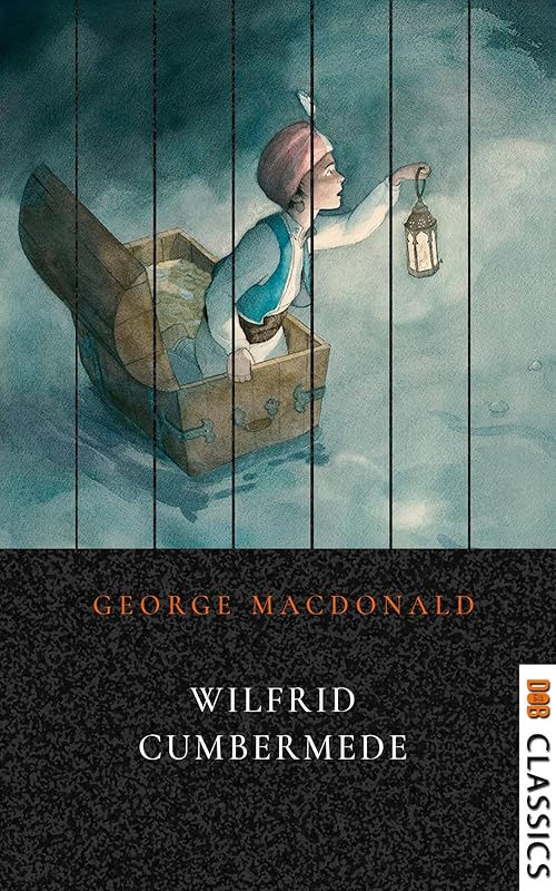 Wilfrid Cumbermede by George MacDonald