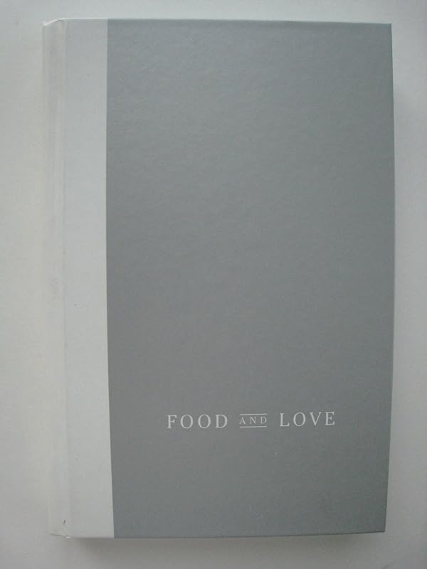 Food and Love by Gary Smalley