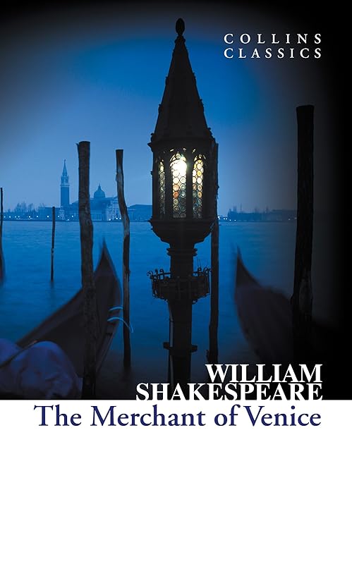 The Merchant of Venice (Collins Classics) by William Shakespeare