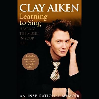 Learning to Sing: Hearing the Music in Your Life