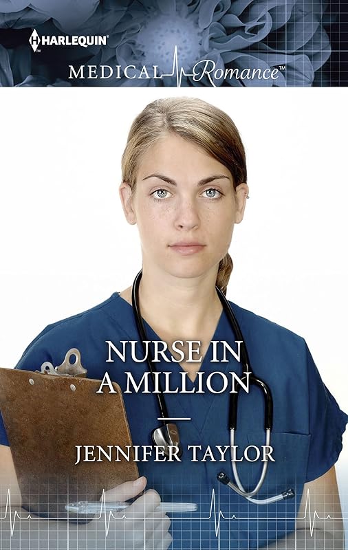 Nurse in a Million by Jennifer Taylor
