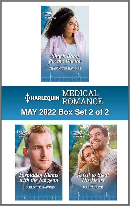 Harlequin Medical Romance May 2022 - Box Set 2 of 2 by Charlotte Hawkes
