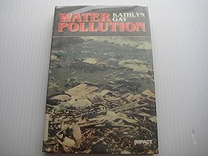 Water Pollution (Impact Books Series)