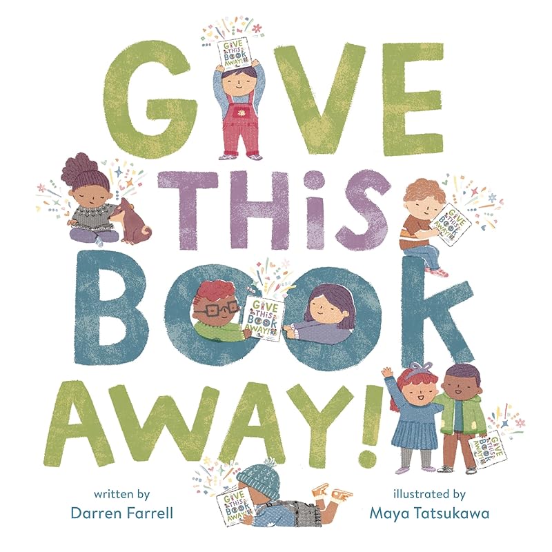 Give This Book Away! by Darren Farrell