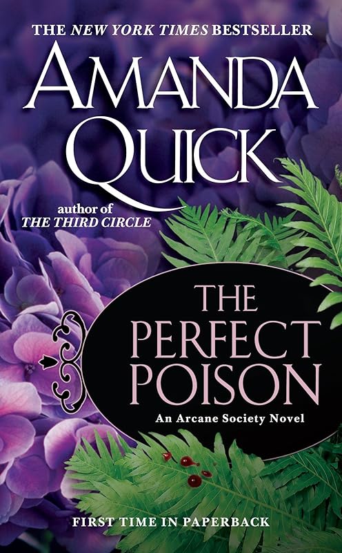 The Perfect Poison: Arcane Society, Book 6 by Amanda Quick
