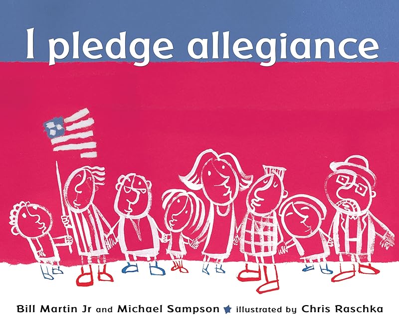 I Pledge Allegiance by Bill Martin Jr.