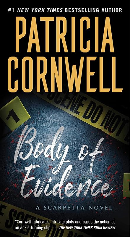Body of Evidence: Scarpetta 2 (Kay Scarpetta) by Patricia Cornwell