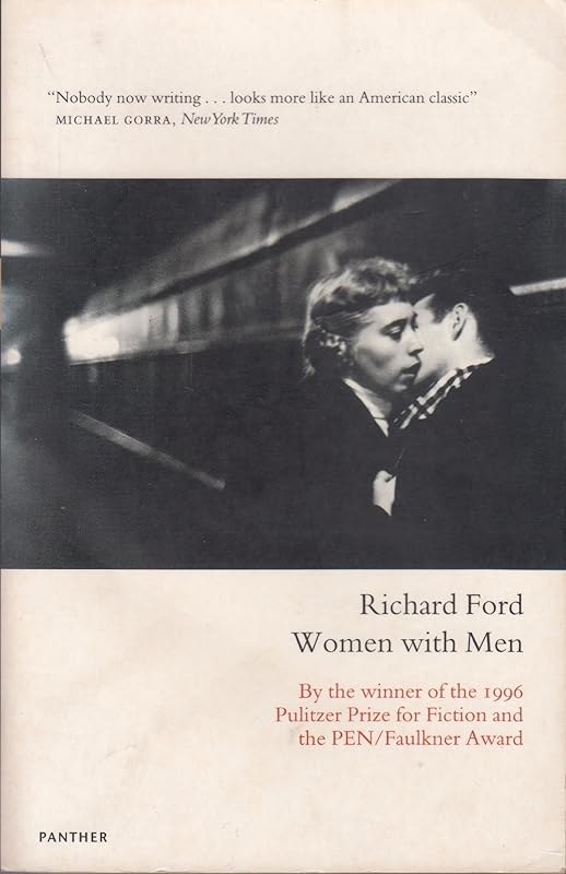 Women With Men: 3 Stories by Richard Ford