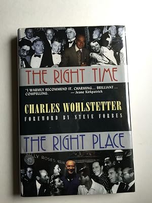The Right Time, the Right Place