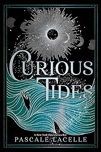 Curious Tides (The Drowned Gods Trilogy) by Pascale Lacelle
