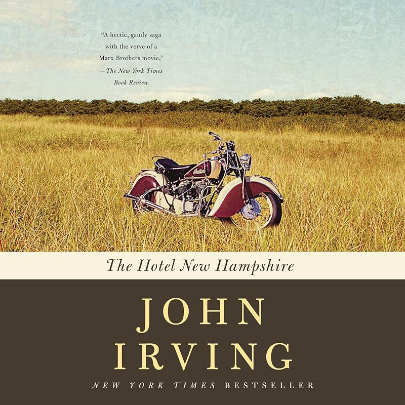 The Hotel New Hampshire by John Irving