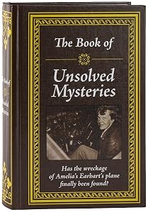 The Book of Unsolved Mysteries by Publications International Ltd.