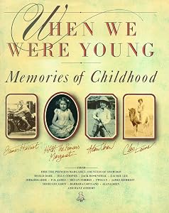 When We Were Young: Memories of Childhood (A Graham Tarrant Book) by NSPCC
