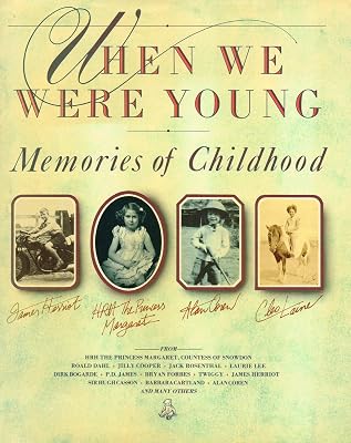 When We Were Young: Memories of Childhood (A Graham Tarrant Book)