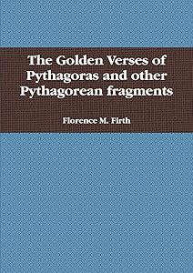 The Golden Verses of Pythagoras by Marcel Roggemans