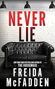 Never Lie by Freida McFadden