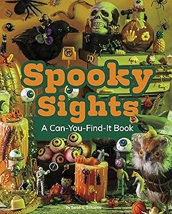 Spooky Sights: A Can-You-Find-It Book
