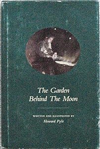 The Garden Behind the Moon: A Real Story of the Moon Angel