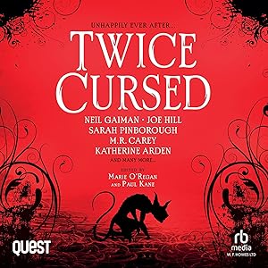 Twice Cursed: An Anthology by Neil Gaiman