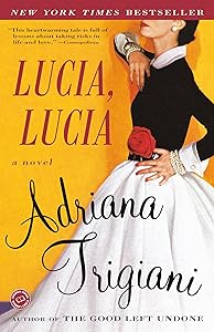Lucia, Lucia: A Novel (Ballantine Reader's Circle)