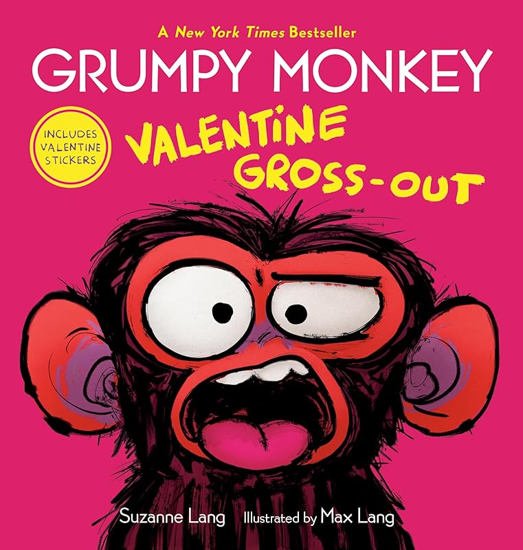 Grumpy Monkey Valentine Gross-Out: Includes Valentine Stickers by Suzanne Lang