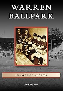 Warren Ballpark (Images of Sports)