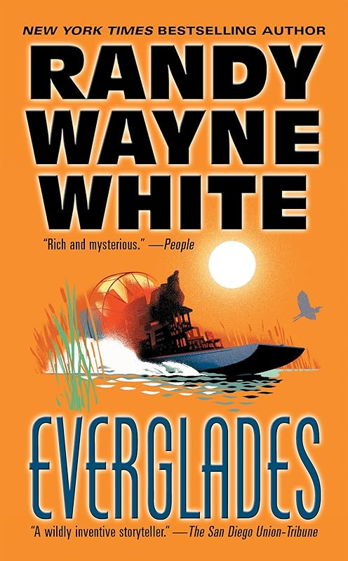Everglades (A Doc Ford Novel Book 10) by Randy Wayne White
