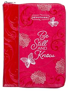 Be Still and Know Guided Devotional (Faux Leather) - Women's Devotional Book with Zip Around Closure, Perfect Faith Book for Christian Women (Ziparound Devotionals) by Belle City Gifts