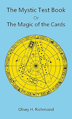 The Mystic Test Book: Or the Magic of the Cards