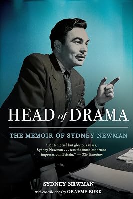 Head of Drama: The Memoir of Sydney Newman