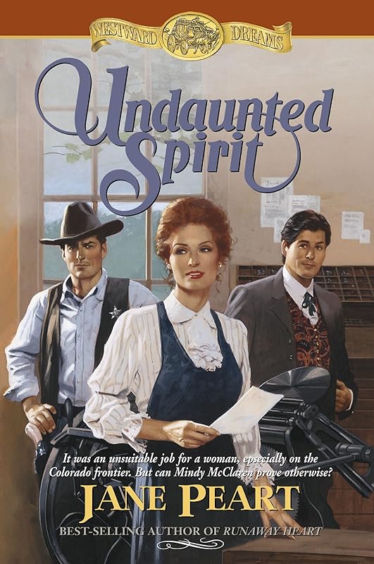 Undaunted Spirit (Westward Dreams Book 5) by Jane Peart