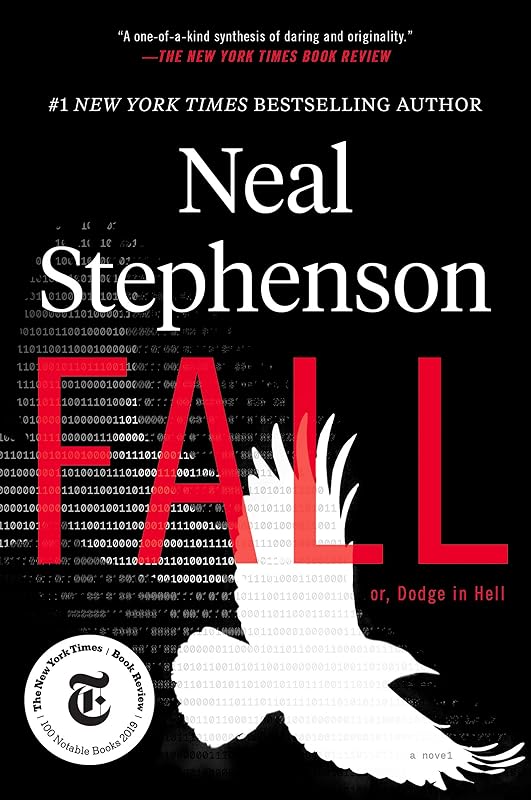 Fall; or, Dodge in Hell: A Novel by Neal Stephenson