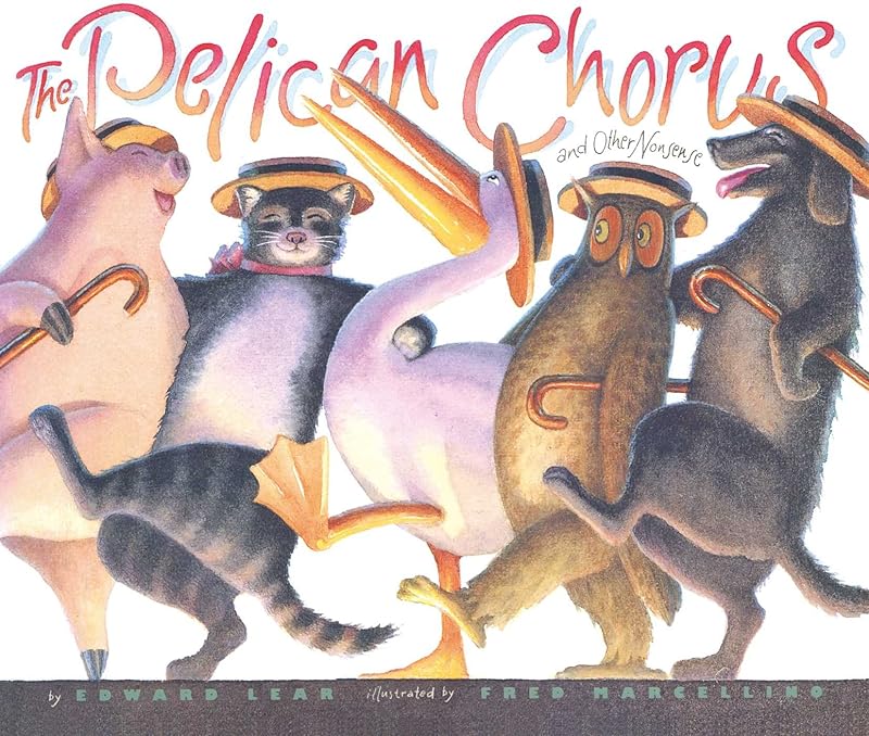 The Pelican Chorus: and Other Nonsense by Edward Lear
