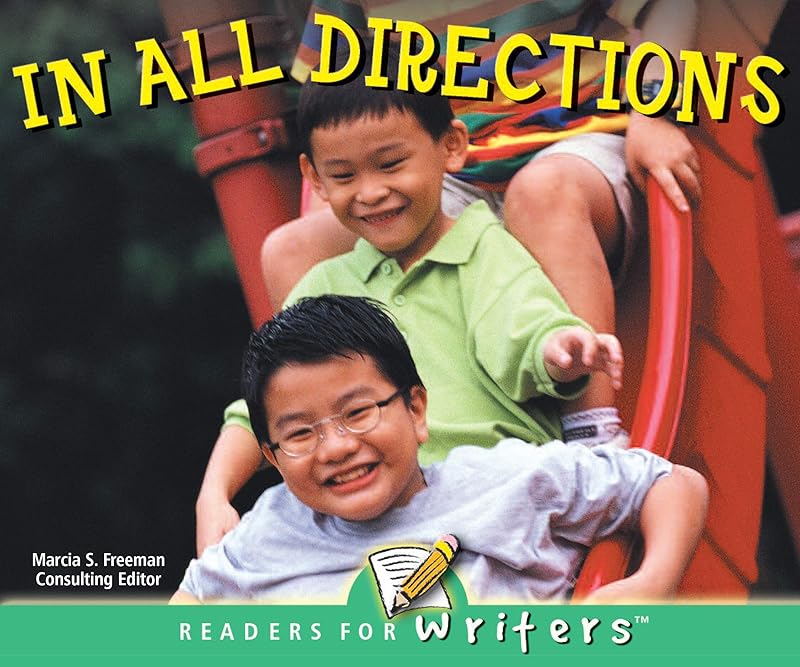Rourke Educational Media In All Directions (Readers For Writers - Emergent) by Marcia Freeman