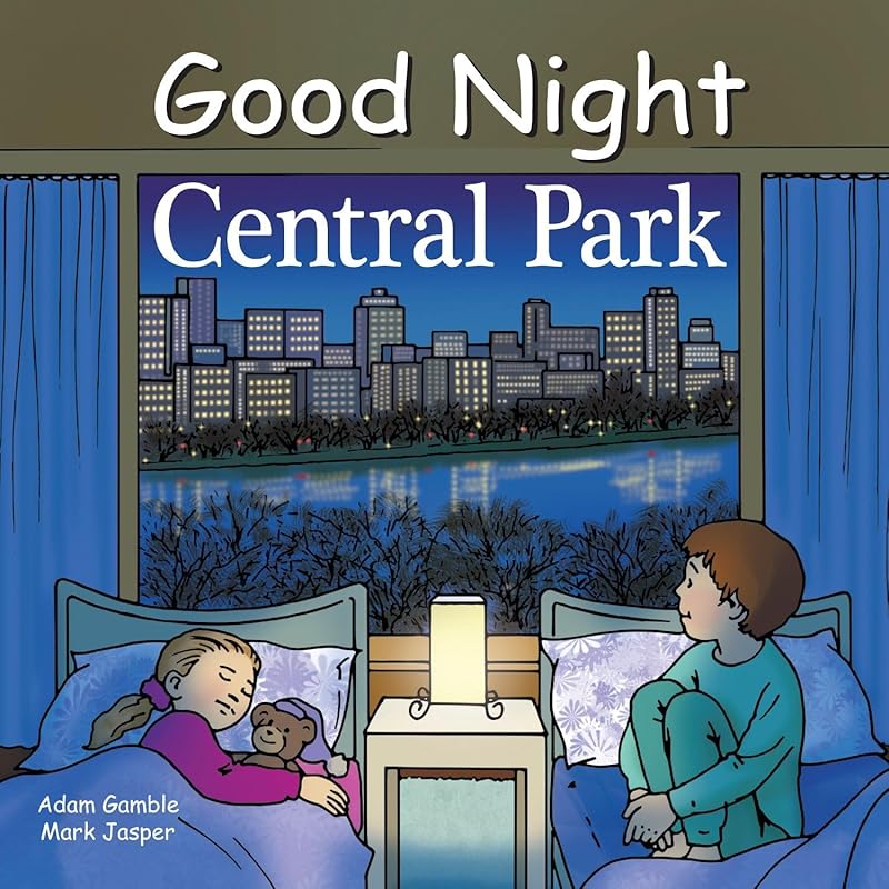 Good Night Central Park (Good Night Our World) by Adam Gamble