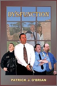 Dysfunction (Terry Levine Detective Series Book 1) by Patrick J. O'Brian